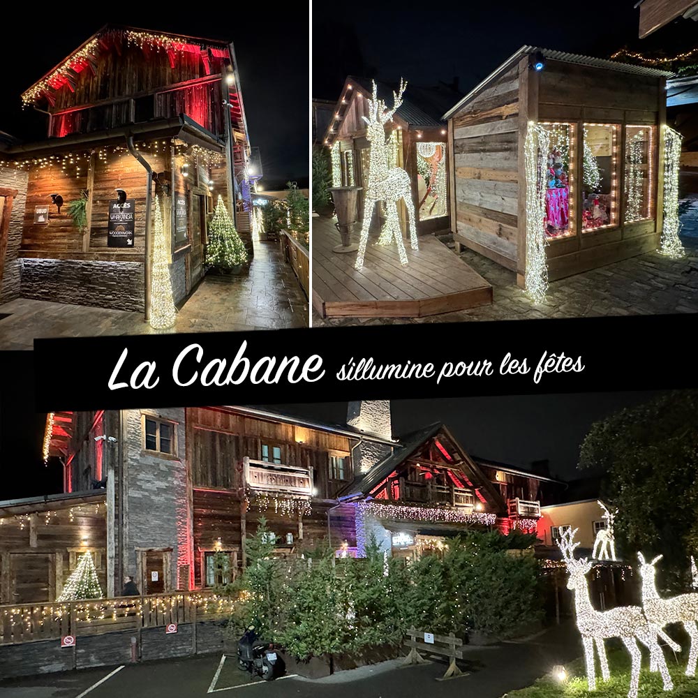 La Cabane s'illumine pour les fêtes
